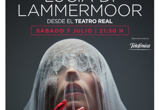 Retransmisión da ópera Lucia de Lammemoor dende o Teatro Real